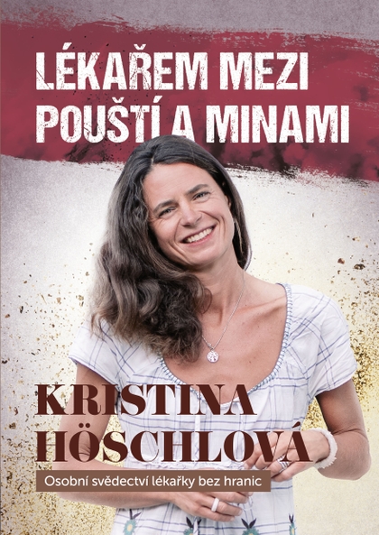 E-kniha Lékařem mezi pouští a minami - Kristina Höschlová