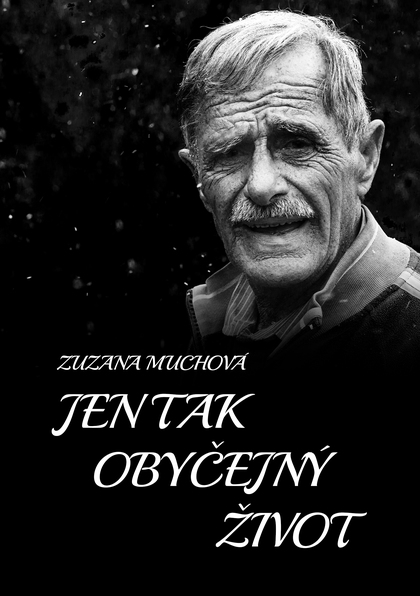 E-kniha Jen tak obyčejný život - Zuzana Muchová