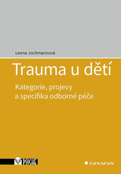 E-kniha Trauma u dětí - Leona Jochmannová