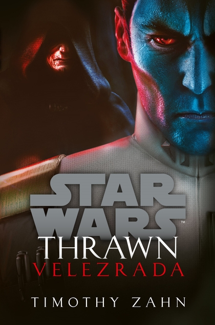 E-kniha Star Wars - Thrawn. Velezrada - Timothy Zahn