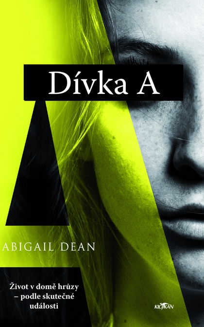 E-kniha Dívka A - Abigail Dean