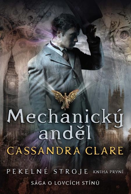 E-kniha Mechanický anděl - Cassandra Clare