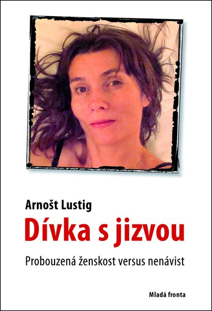 E-kniha Dívka s jizvou - Arnošt Lustig