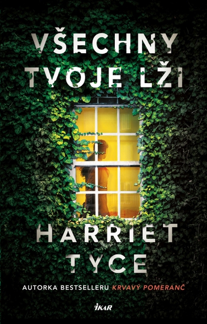 E-kniha Všechny tvoje lži - Harriet Tyce