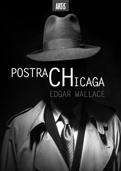 E-kniha Postrach Chicaga - Edgar Wallace