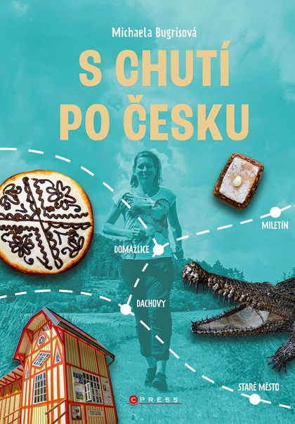 E-kniha S chutí po Česku - Michaela Bugrisová