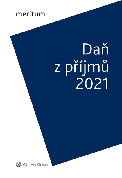 E-kniha meritum Daň z příjmů 2021 - Jiří Vychopeň