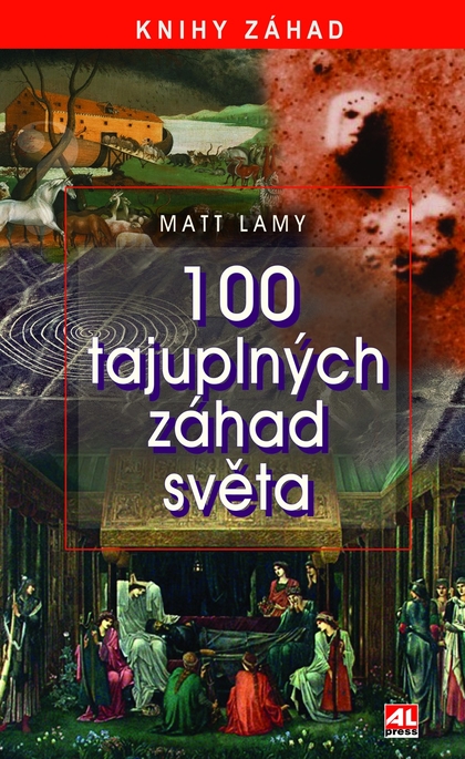 E-kniha 100 tajuplných záhad světa - Matt Lamy