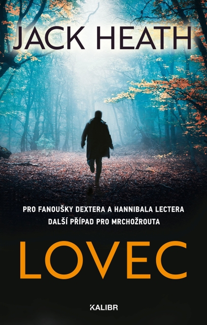 E-kniha Lovec - Jack Heath