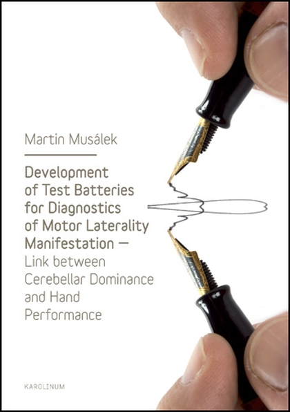 E-kniha Development of Test Baterries for Diagnostics of Motor Laterality Manifestation - Martin Musálek