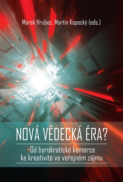 E-kniha Nová vědecká éra? - Martin Kopecký, Marek Hrubec