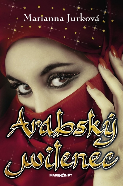 E-kniha Arabský milenec - Marianna Jurková