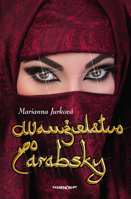 E-kniha Manželstvo po arabsky - Marianna Jurková