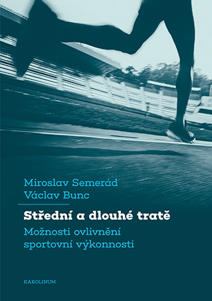 E-kniha Střední a dlouhé tratě - Václav Bunc, Miroslav Semerád