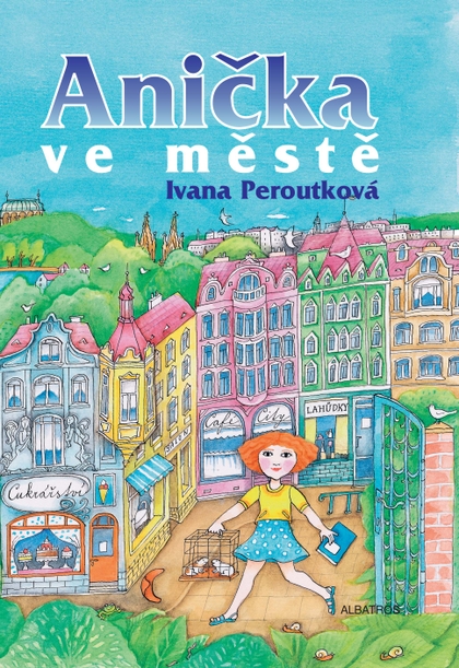 E-kniha Anička ve městě - Ivana Peroutková