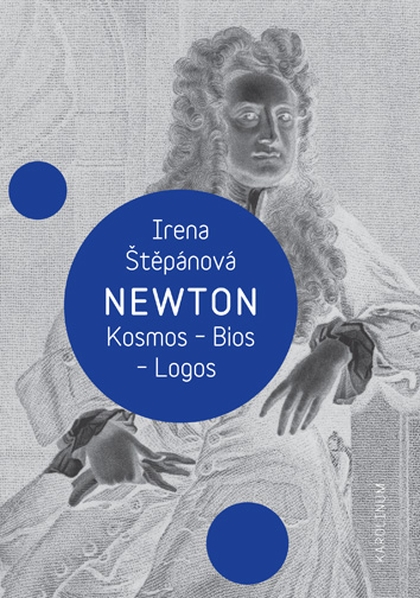 E-kniha Newton: Kosmos, Bios, Logos - Irena Štěpánová