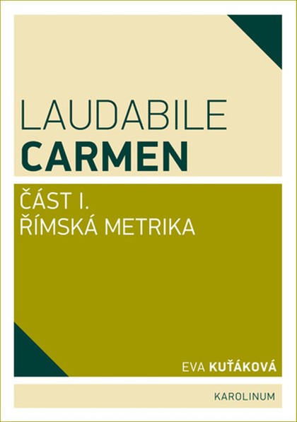 E-kniha Laudabile Carmen – část I - Eva Kuťáková