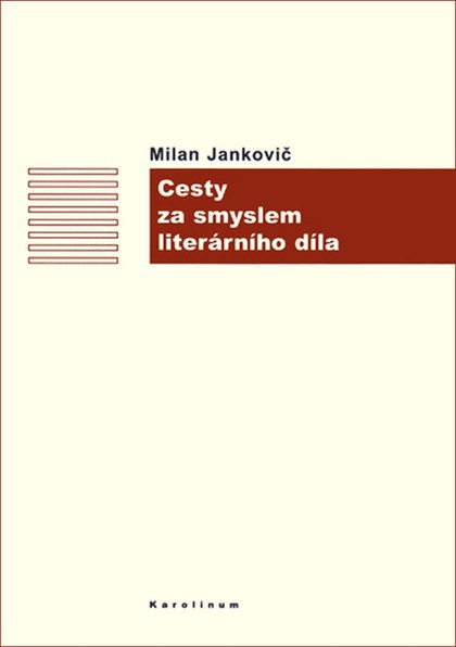 E-kniha Cesty za smyslem literárního díla - Milan Jankovič