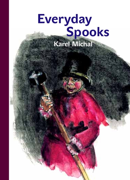 E-kniha Everyday Spooks (Bubáci pro všední den) - Karel Michal
