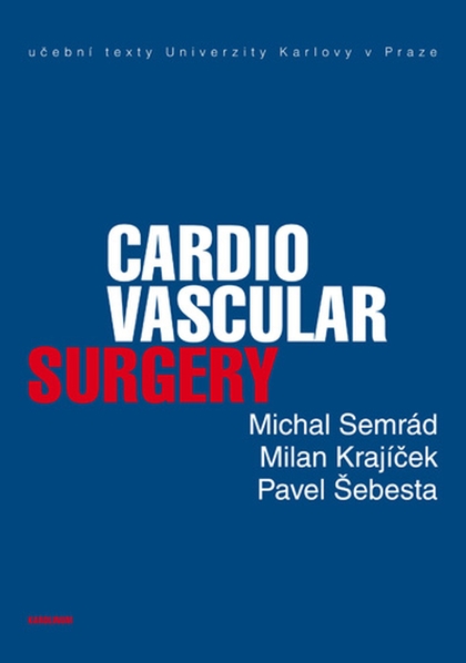 E-kniha Cardiovascular Surgery - Milan Krajíček, Pavel Šebesta, Michal Semrád