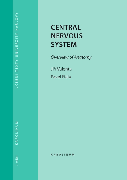 E-kniha Central Nervous System - Jiří Valenta, Pavel Fiala
