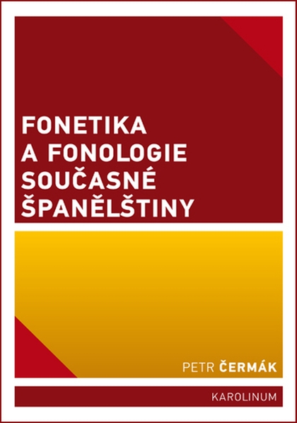 E-kniha Fonetika a fonologie současné španělštiny - Petr Čermák