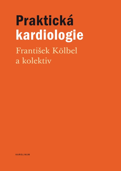 E-kniha Praktická kardiologie - František Kölbel
