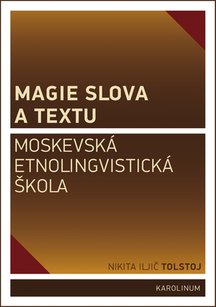 E-kniha Magie slova a textu - Nikita Iljič Tolstoj