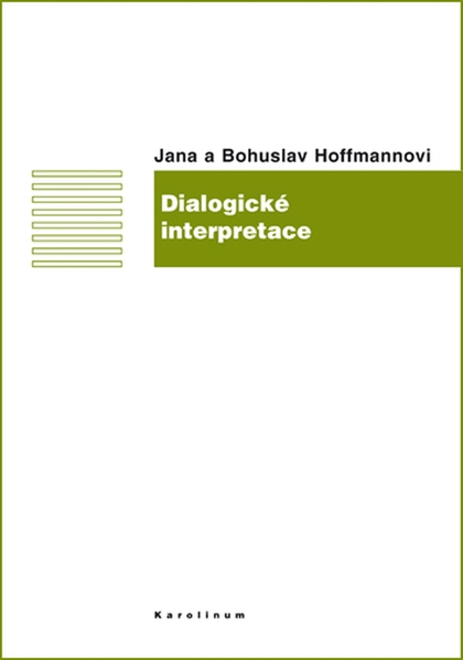 E-kniha Dialogické interpretace - Bohuslav Hoffmann, Jana Hoffmannová