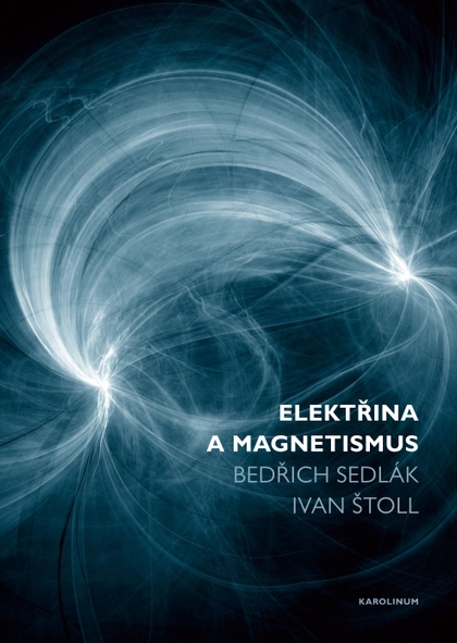 E-kniha Elektřina a magnetismus - Ivan Štoll, Bedřich Sedlák