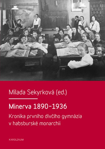 E-kniha Minerva 1890–1936 - Milada Sekyrková