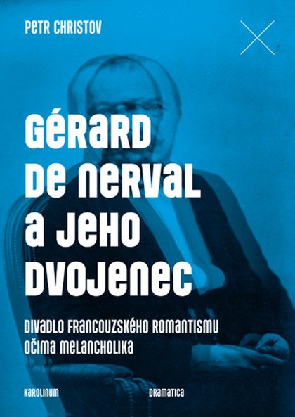 E-kniha Gérard de Nerval a jeho dvojenec - Petr Christov