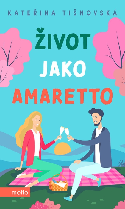 E-kniha Život jako amaretto - Kateřina Tišnovská