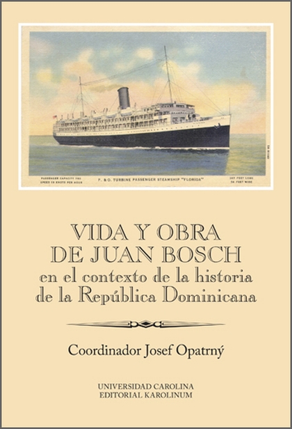 E-kniha Vida y obra de Juan Bosch en el contexto de la historia de la República Dominicana - Josef Opatrný