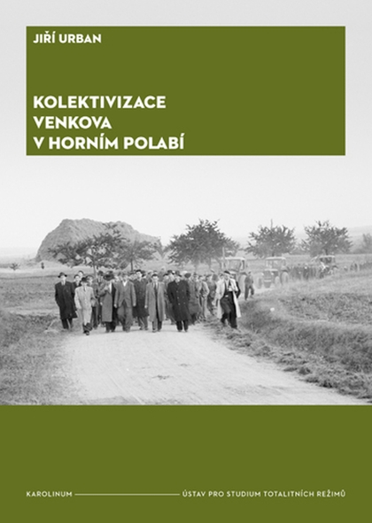 E-kniha Kolektivizace venkova v horním Polabí - Jiří Urban