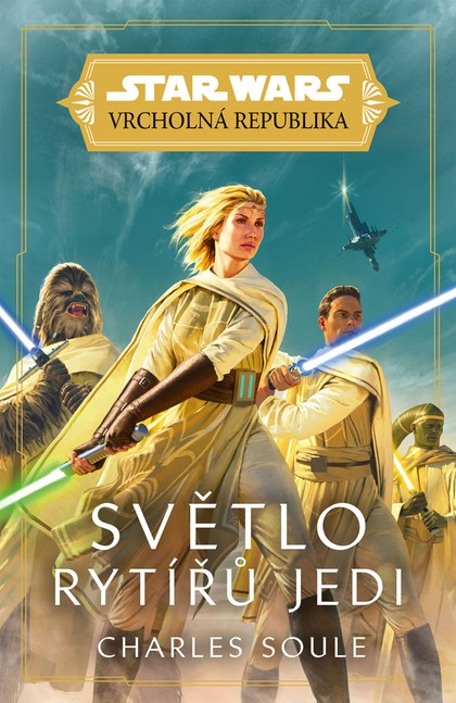 E-kniha Star Wars - Vrcholná Republika - Světlo rytířů Jedi - Charles Soule