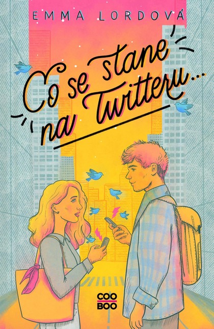 E-kniha Co se stane na Twitteru... - Emma Lordová