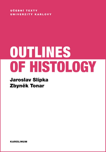 E-kniha Outlines of Histology - Zbyněk Tonar, Jaroslav Slípka