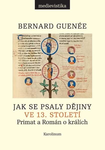 E-kniha Jak se psaly dějiny ve 13. století - Bernard Guenée