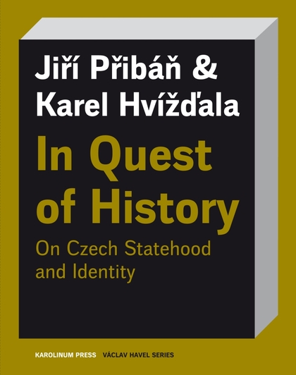 E-kniha In Quest of History - Karel Hvížďala, Jiří Přibáň