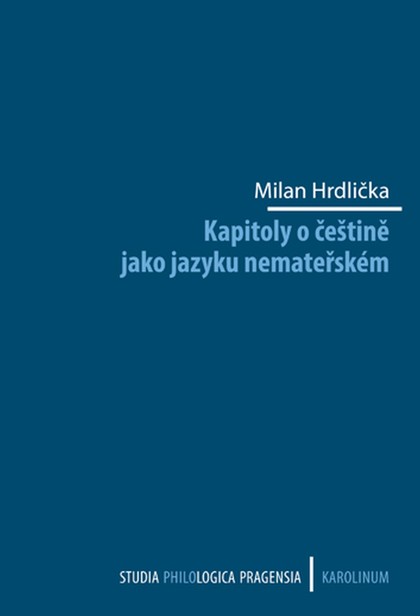 E-kniha Kapitoly o češtině jako jazyku nemateřském - Milan Hrdlička