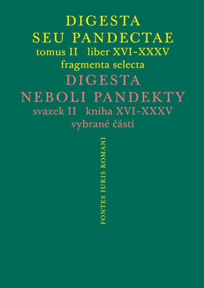 E-kniha Digesta seu Pandectae II / Digesta neboli Pandekty II - Michal Skřejpek