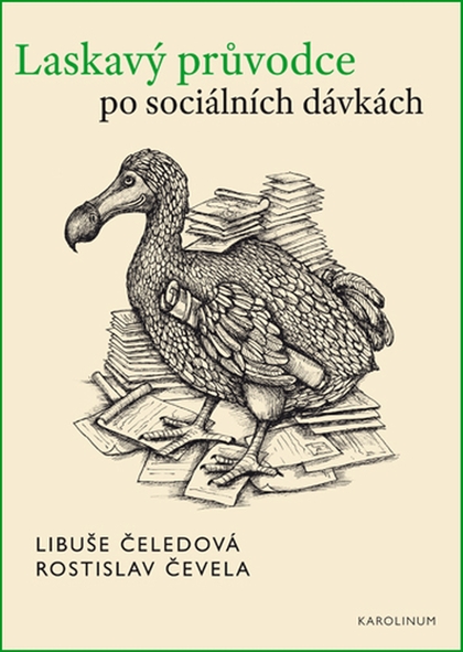 E-kniha Laskavý průvodce po sociálních dávkách - Rostislav Čevela, Libuše Čeledová