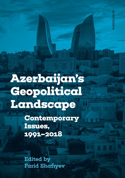 E-kniha Azerbaijan's Geopolitical Landscape - Farid Shafiyev