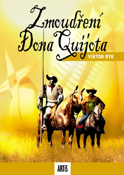 E-kniha Zmoudření Dona Quijota - Viktor Dyk