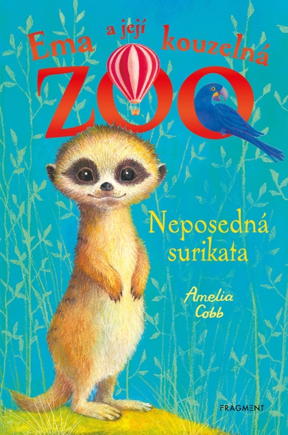 E-kniha Ema a její kouzelná ZOO - Neposedná surikata - Amelia Cobb
