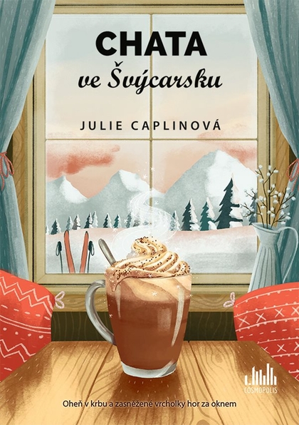 E-kniha Chata ve Švýcarsku - Julie Caplinová