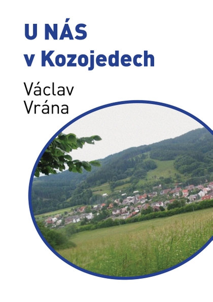 E-kniha U nás v Kozojedech - Václav Vrána