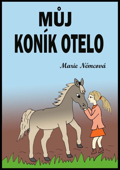 E-kniha Můj koník Otelo - Marie Němcová