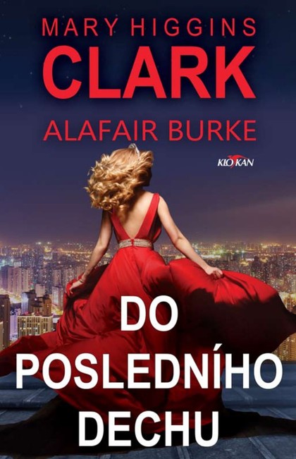 E-kniha Do posledního dechu - Mary Higgins Clarková